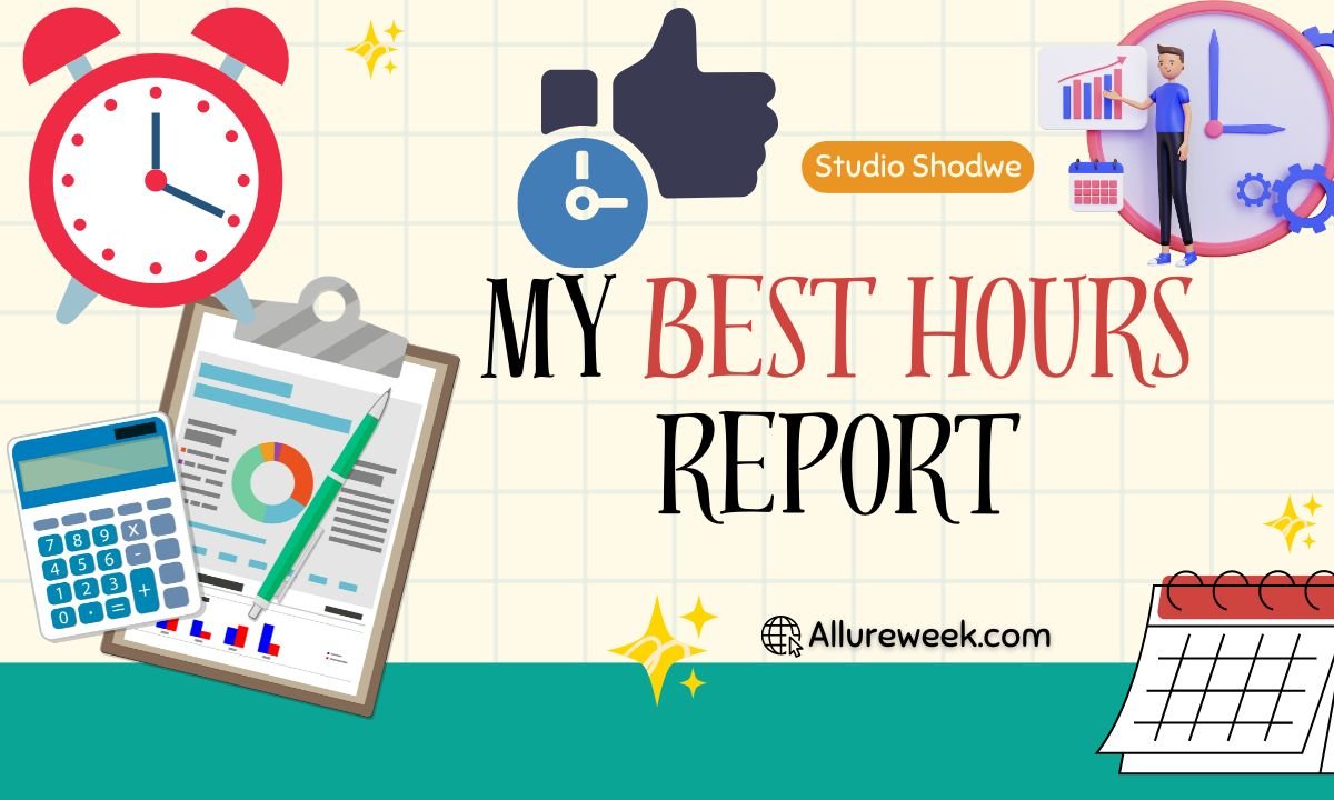 My Best Hours Report